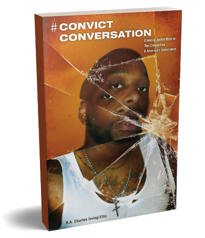 Cover of #Convict Conversation by Charles Irving Ellis
